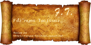Fényes Tacitusz névjegykártya
